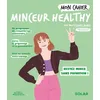 Image de Mon cahier Minceur healthy - Marie-Laure André