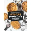Image de Snacks protéinés - 70 recettes de collations pour les sportifs et les autres - Quentin Bourreau