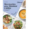 Image de Mes recettes avec Monsieur Cuisine - Pour bien manger au quotidien ! - Dorian Nieto