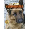 Image de Les petits vétérinaires - Une leçon de courage - Laurie Halse Anderson