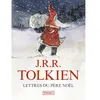 Image de Lettres du Père Noël - J.R.R. (John Ronald Reuel) Tolkien