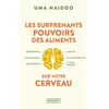 Image de Les Surprenants pouvoirs des aliments sur votre cerveau - Uma Naidoo