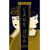 Image de L'Age d'or - Renée Rosen