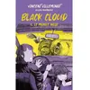 Image de Black Cloud - Tome 5 Le monde noir - Vincent Villeminot