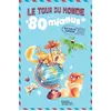 Image de Le Tour du monde en 80 miaous - Nathalie Somers