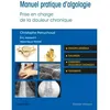 Image de Manuel pratique d'algologie - Docteur Christophe Perruchoud