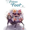 Image de Frères de foot T02 - Ludovic Danjou