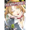 Image de Friends Games T15 - Mikoto Yamaguchi
