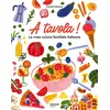 Image de A tavola ! La vraie cuisine familiale italienne - Carole Saturno
