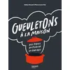 Image de Gueuletons à la maison - Pierre Louis Viel