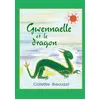 Image de Gwennaelle et le dragon - Colette Becuzzi