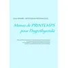 Image de Menus de printemps pour l'hypothyroïdie - Cédric Ménard