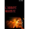 Image de L'abbaye maudite - Joël Meyniel
