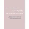 Image de Menus d'hiver pour l'excès de cholestérol - Cédric Ménard
