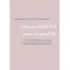 Image de Menus d'hiver pour la gastrite - Cédric Ménard