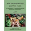 Image de Mes recettes faciles pauvres en sel - Cédric Ménard