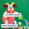 Image de Lily-Rose jardine - Rachel Heckendorn