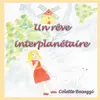 Image de Un rêve interplanétaire - Colette Becuzzi
