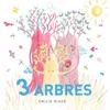 Image de 3 arbres - Emilie Riger