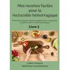 Image de Mes recettes faciles pour la rectocolite hémorragique - Cédric Ménard
