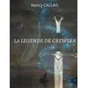 Image de La legende de grewlka - Nancy Callais