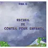 Image de Recueil de Contes pour Enfants - Dan S.