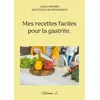 Image de Mes recettes faciles pour la gastrite. - Cédric Ménard