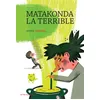 Image de Matakonda la terrible - Anne Vantal