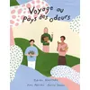Image de Voyage au pays des odeurs - Yukiko Noritake