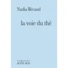 Image de La Voie du thé - Nadia Bécaud