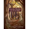 Image de Gretel, Hansel et les autres - Igor Mendjisky