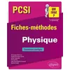 Image de Physique PCSI - Fiches-méthodes et exercices corrigés - C. Bernicot