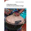 Image de Littérature orale : contes et proverbes kongo - Nathalis Lembe Masiala