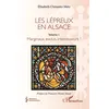 Image de Les lépreux en Alsace - Elisabeth Clementz-Metz