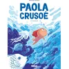 Image de Paola Crusoé - Tome 02 NE - Mathilde Domecq