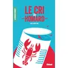 Image de Le Cri du homard - Guillaume Nail