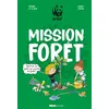 Image de Mission forêt - Séverine de La Croix