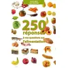 Image de 250 réponses à vos questions sur l'alimentation - Léo Shapiro