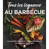 Image de Tous les légumes au barbecue - Steven Raichlen
