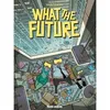 Image de What The Future - Mo/CDM