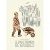 Image de Le collectionneur de briques - Pedro Burgos