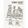 Image de Temps mort - Gilles Rochier