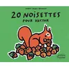 Image de 20 noisettes pour Hector - Hubert Poirot-Bourdain