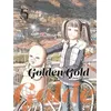 Image de Golden gold vol.5 - Seita Horio