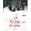 Image de Un loup pas comme les autres - mini - Plumapi