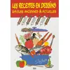 Image de Les recettes en dessin de Darfeuille : Saveurs anciennes et actuelles - DARFEUILLE