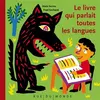 Image de Le livre qui parlait toutes les langues - Alain Serres