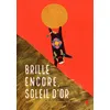 Image de Brille encore, Soleil d'or - Zhenyuan Guo