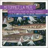 Image de Mitonnez La Mer - Pascal Lorance