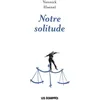 Image de Notre solitude - Yannick Haenel